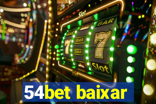 54bet baixar